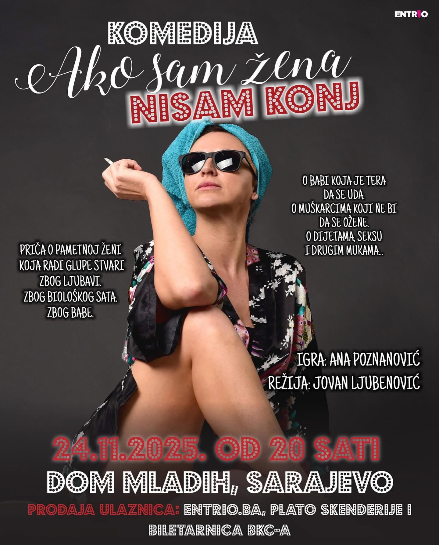 HIT KOMEDIJA „AKO SAM ŽENA, NISAM KONJ“ ANE POZNANOVIĆ DOLAZI U MOSTAR I SARAJEVO