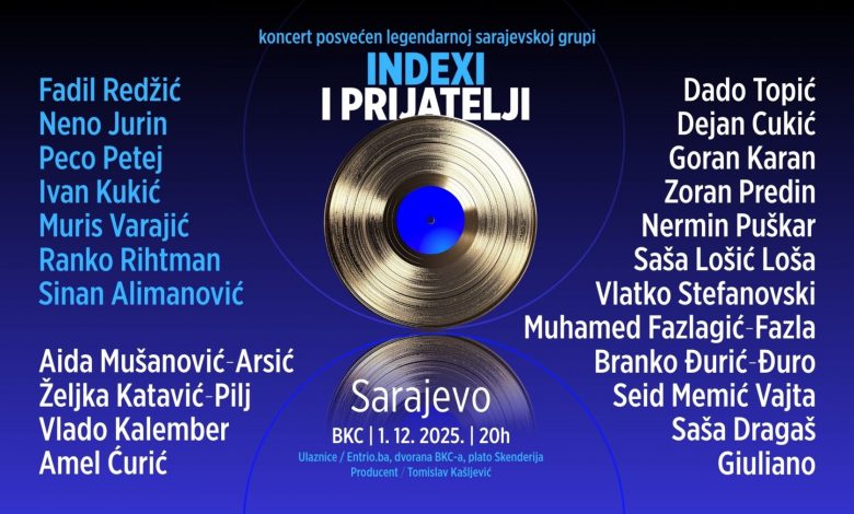 Veliki interes za spektakl “Indexi i prijatelji” u Sarajevu: Na sceni čak 30 zvijezda – uz članove “Indexa” pjevaju Đuro, Loša, Vajta, Vlatko Stefanovski, Goran Karan i drugi