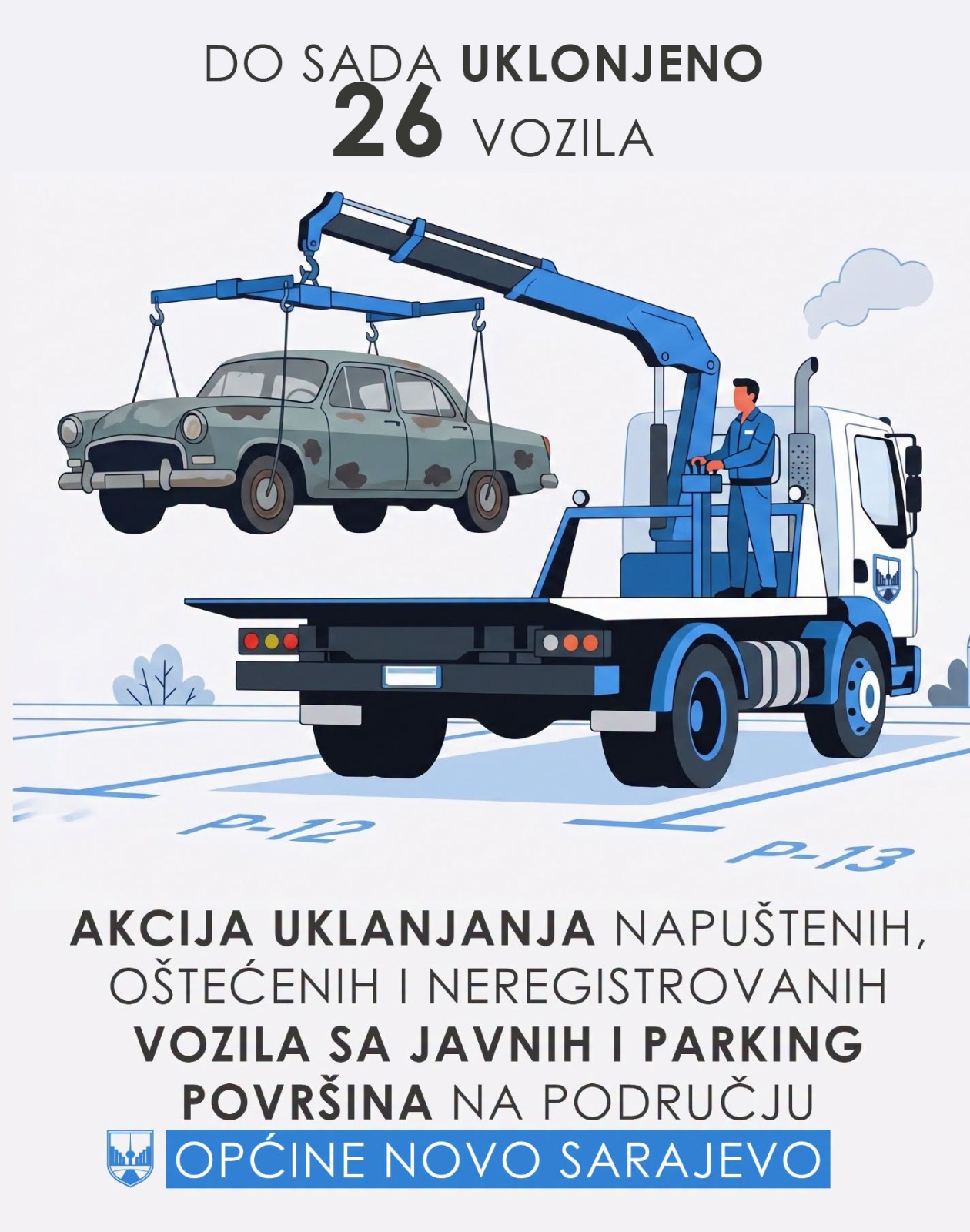 U ZAJEDNIČKOJ AKCIJI DO SADA UKLONJENO 26 NAPUŠTENIH VOZILA